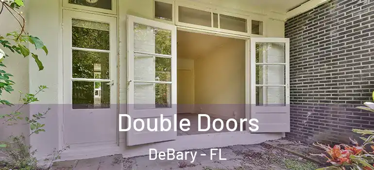  Double Doors DeBary - FL
