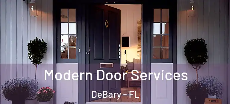  Modern Door Services DeBary - FL