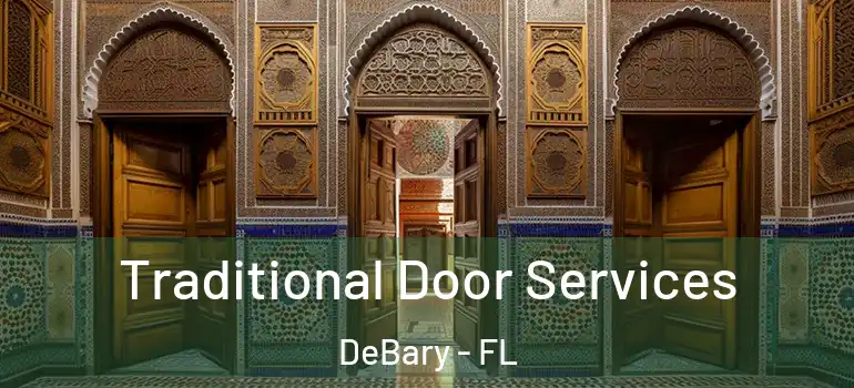  Traditional Door Services DeBary - FL